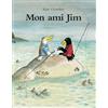 L'Ecole des Loisirs Mon ami Jim
