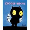 L'Ecole des Loisirs Croque-Bisous