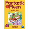 Delta Publishing by Klett Fantastic Flyers 2nd edition: New edition for the revised 2018 exam. Activity Book