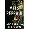 Wanderlust Hearts Press Mels Refrain: Geheime-Baby-Romanze mit einem Rockstar: 3