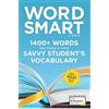Random House Children's Books Word Smart, 6th Edition: 1400+ Words That Belong in Every Savvy Student's Vocabulary