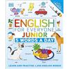 DK English for Everyone Junior 5 Words a Day: Learn and Practise 1,000 English Words