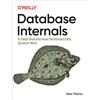 O'Reilly Media Database Internals: A Deep-Dive Into How Distributed Data Systems Work