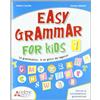 Raffaello Easy grammar for kids. Level 1. Per la Scuola elementare