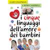 Editrice Elledici I cinque linguaggi dell'amore dei bambini