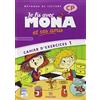 Magnard Je lis avec Mona et ses amis. CP. Cahier d'exercices. Per la Scuola elementare [Lingua francese]
