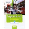 EDISCO Forget-me-not. Level A1-A2. English grammar revision, practice and remedial work. Per le Scuole superiori. Con espansione online (Vol. 1)