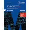 Loescher Matematica c.v.d. Calcolare, valutare, dedurre. Algebra. Ediz. blu. Per le Scuole superiori. Con e-book. Con espansione online (Vol. B)
