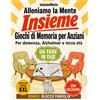 Dream Denker Verlag Alleniamo la Mente Insieme: Giochi di Memoria per Anziani a Caratteri Grandi con Soluzioni. Per Demenza, Alzheimer e Terza Età. Da fare in due, per momenti preziosi insieme. Bonus: Blocco Famiglia
