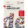 Loescher Aktiv... einfach fur alle! Materialien für einen binnendifferenzierten Unterricht Per la Scuola media. Con e-book. Con espansione online. Con CD-Audio (Vol. 2)