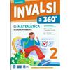 Raffaello INVALSI a 360°. Matematica. Per la classe 2° elementare