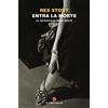 BEAT Entra la morte. Le inchieste di Nero Wolfe