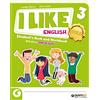 Giunti Scuola I like English. Gold. With Student's book, Active book 1, Exercise book. Per la Scuola elementare. Con e-book. Con espansione online (Vol. 3)