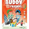 CETEM Buddy and friends. Con Libro Studente, Narrativa. Per la Scuola elementare. Con e-book. Con espansione online (Vol. 2)
