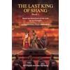 Imagin8 Press The Last King of Shang, Book 1: Based on Investiture of the Gods by Xu Zhonglin, in Easy Chinese, Pinyin and English