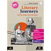 Carlo Signorelli Editore Literary journeys. Con Tools & maps. Per le Scuole superiori. Con e-book. Con espansione online (Vol. 1)