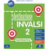 Carlo Signorelli Editore Destinazione INVALSI matematica. Con Registro delle prove per l'autocorrezione. Per la 2ª classe della Scuola elementare. Con e-book. Con espansione online