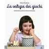 Lapis La valigia dei giochi. Manuale teorico-pratico di attività montessoriane