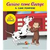 Mondadori Il cane pompiere. Curioso come George. Ediz. a colori (Vol. 15)