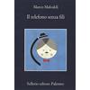 Sellerio Editore Palermo Il telefono senza fili
