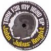 JOHN JULIUS KNIGHT Trax for my head EP (2007) / Vinyl Maxi Single (Vinyl LP)
