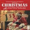 JOHN ELVIS SCHRODER Holiday Single (Vinyl LP)