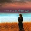 Cathie Ryan The Farthest Wave (CD) Album