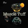 Various Artists Muscle Tuff (Vinyl LP) 12" Album
