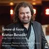 Giuseppe Verdi Tenore Di Forza: Kristian Benedikt Sings Favorite Tenor Aria (CD)