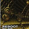 Reboot Reboot / Various (CD)