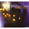 Medea's Fury (Amarillis, D'oustrac) (CD) Album