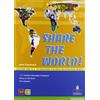 Pearson Longman Share the world. Per la Scuola media. Con CD Audio. Con espansione online