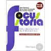 Laterza Edizioni Scolastiche Focus storia. Per le Scuole superiori. Con espansione online. Dal I secolo a. C. al X secolo d. C. (Vol. 2)