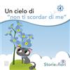 Elpo Edizioni Un cielo di «Non ti scordar di me». Ediz. illustrata