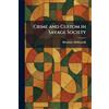 Tradd Street Press Crime and Custom in Savage Society
