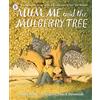 WordUnited Ltd Mum, Me and the Mulberry Tree: A love letter to Mums everywhere, perfect for children aged 3-5 to share with Mummy