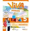 Giunti Scuola Viva imparare. Scientifico. Con Matematica, Scienze e Tecnologia. Per la 5ª classe elementare. Con e-book. Con espansione online
