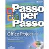 Mondadori Informatica Microsoft Office Project 2007. Con CD-ROM