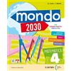 CETEM Mondo 2030 5 - Matematica Scienze