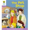 OUP Oxford Oxford Reading Tree: Level 1+: Patterned Stories: Pet Shop