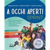 EDB A occhi aperti sprint. Per la Scuola media. Con e-book. Con espansione online. Con Libro: Quaderno. Con DVD-ROM