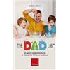 Erickson The Dad Lab. 40 giochi scientifici facili e veloci per tutta la famiglia
