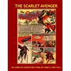 CreateSpace Independent Publishing Platf The Scarlet Avenger: His Complete Adventures From Zip Comics #1-17 --- All Stories --- No Ads