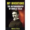 DD SALES AND DISTRIBUTORS The Autobiography of Nikola Tesla: My Inventions