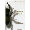 Fiorina Edizioni Maurice Rémond. Memorie. Un entomologo al seguito di Napoleone