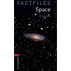 Oxford University Press Oxford Bookworms Library Factfiles: Space. Oxford bookworms library. Livello 3. Con espansione online
