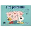Homeless Book I tre porcellini in CAA (Comunicazione Aumentativa Alternativa)