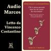 Marcos y Marcos Grandi ustionati. Letto da Paolo Nori. Audiolibro. CD Audio