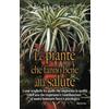 Armenia Le piante che fanno bene alla salute