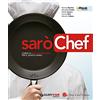 Giunti T.V.P. Sarò chef. Corso di enogastronomia. Per la 5ª classe delle Scuole superiori. Con e-book. Con espansione online (Vol. 3)